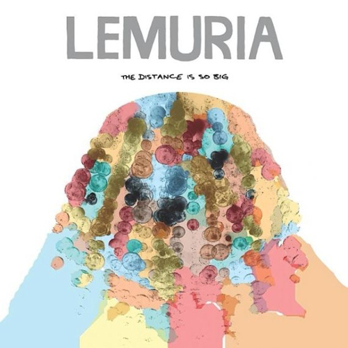 LEMURIA - THE DISTANCE IS SO BIGLEMURIA - THE DISTANCE IS SO BIG.jpg